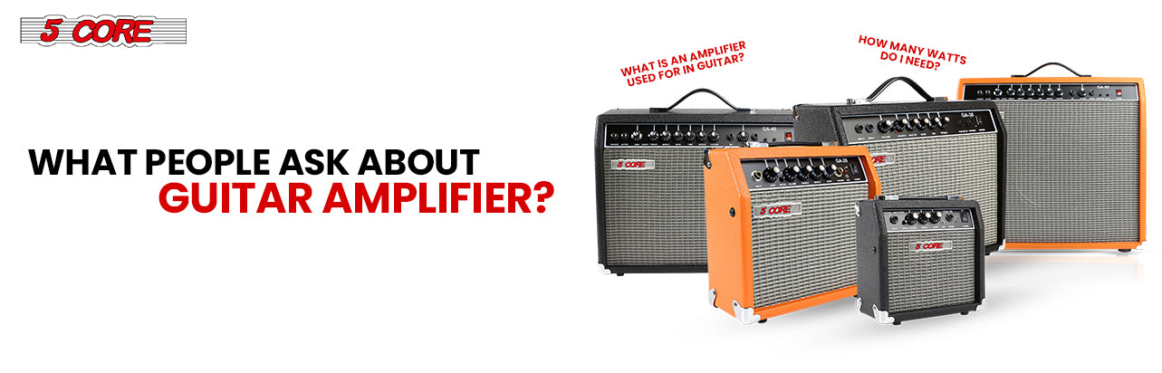 What People Ask About Guitar Amplifier?