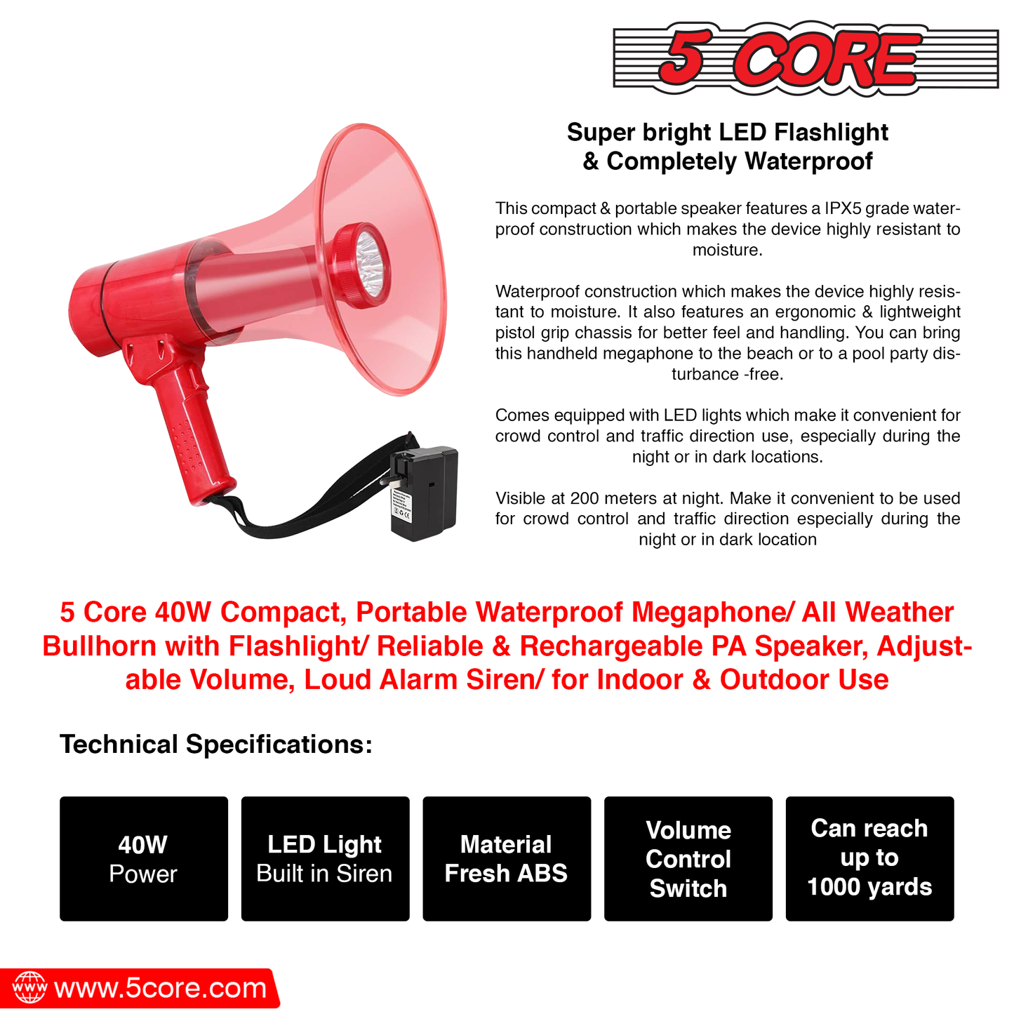 5 Core 40W Compact, Portable Waterproof Megaphone/ All Weather Bullhorn with Flashlight/ Reliable & Rechargeable PA Speaker, Adjustable Volume, Loud Alarm Siren/ for Indoor & Outdoor Use- HW 18 WP RED