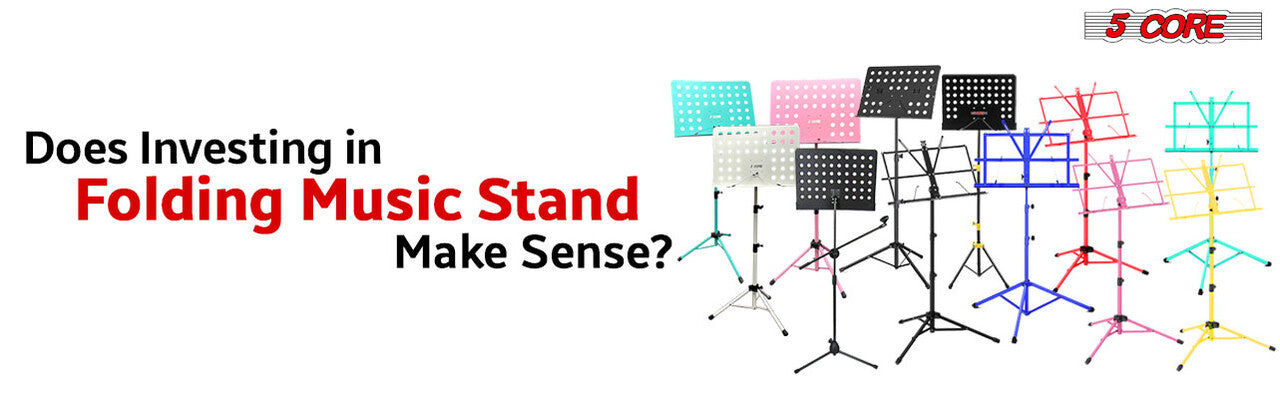 Does Investing in Folding Music Stand Make Sense?