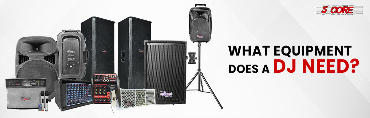 What equipment does a DJ need?