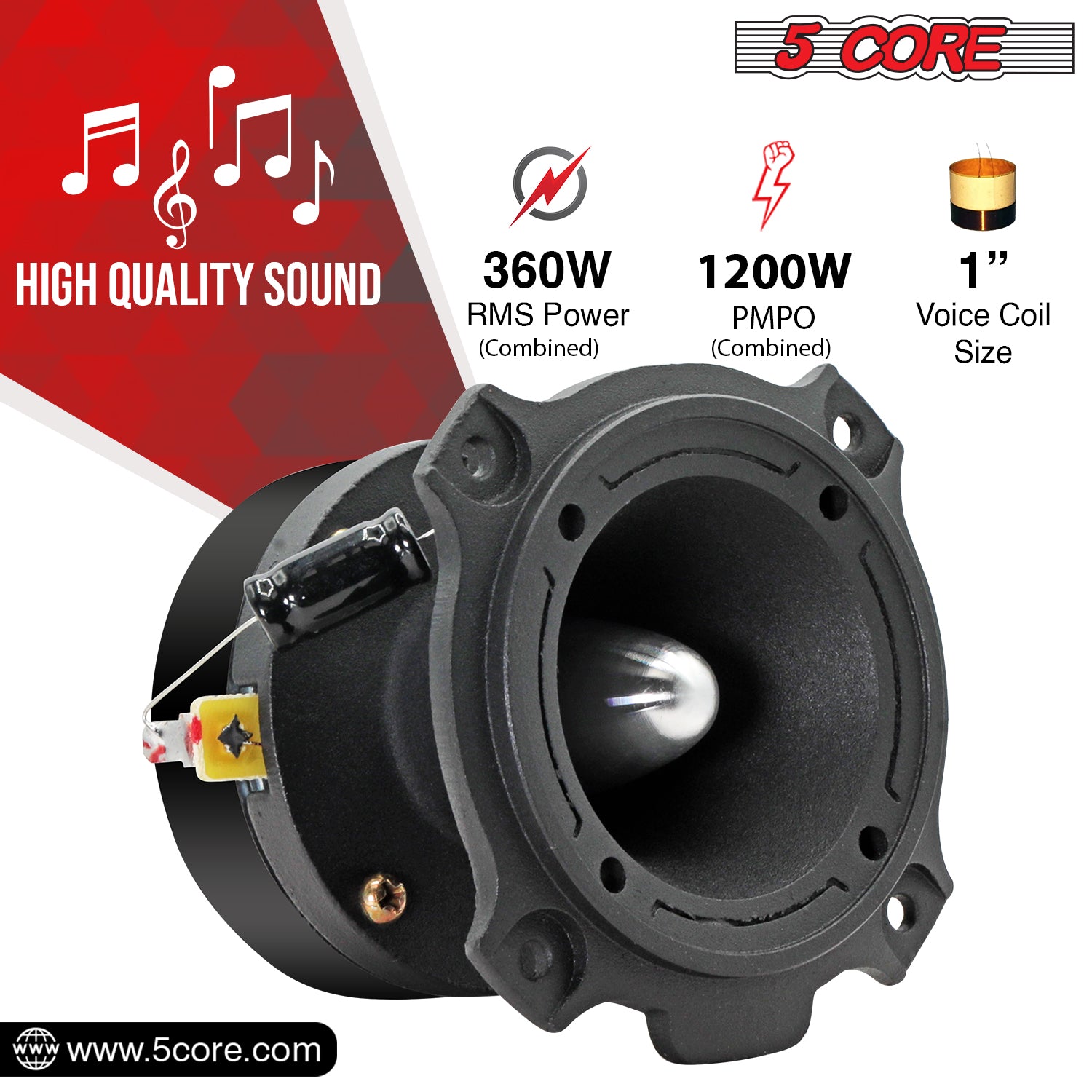 5 Core Super Bullet Tweeters deliver 360W RMS and 600W Max power for outstanding audio output and clarity.
